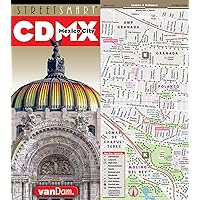 StreetSmart® Mexico City Map by VanDam – Laminated city center street map of CDMX w/all attractions, pre-hispanic sites, museums, hotels, restaurants, ... 2024 edition (English and Spanish Edition)