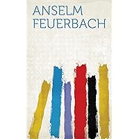Anselm Feuerbach (German Edition)