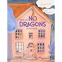 There are No Dragons in This Book There are No Dragons in This Book Hardcover