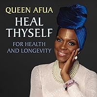 Heal Thyself for Health and Longevity Heal Thyself for Health and Longevity Audible Audiobook Paperback Mass Market Paperback
