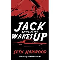 Jack Wakes Up (Jack Palms Crime Book 1)