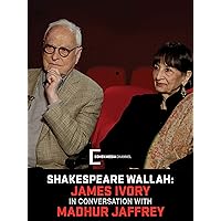James Ivory and Madhur Jaffrey discuss SHAKESPEARE WALLAH