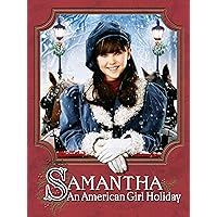 Samantha: American Girl Holiday