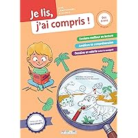 Je lis, j’ai compris ! Lecteur débutant (dès 6 ans): Lire, comprendre, dessiner