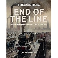 Times End of the Line Times End of the Line Hardcover Kindle