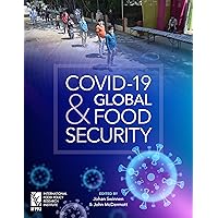 COVID-19 and Global Food Security COVID-19 and Global Food Security Kindle Paperback
