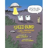 Speed Bump: A 25th Anniversary Collection Speed Bump: A 25th Anniversary Collection Hardcover Kindle