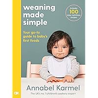 Weaning Made Simple Weaning Made Simple Kindle Hardcover