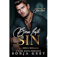 Born into Sin: An Age Gap Dark Mafia Romance (Devils Will Rise: Melnikov Legacy Book 1)