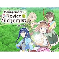 Management of a Novice Alchemist - Season 1