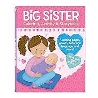 Big Sister Activity Book and Story with More than 80 Stickers - Includes Coloring Pages, Mazes, and More