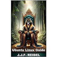Ubuntu Linux Guide Ubuntu Linux Guide Kindle Audible Audiobook Hardcover Paperback