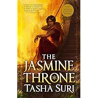 The Jasmine Throne (The Burning Kingdoms Book 1) The Jasmine Throne (The Burning Kingdoms Book 1) Kindle Audible Audiobook Hardcover Paperback Audio CD