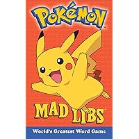 Pokemon Mad Libs: World's Greatest Word Game Pokemon Mad Libs: World's Greatest Word Game Paperback