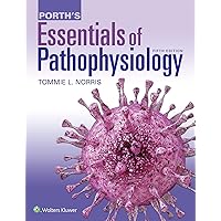 Porth's Essentials of Pathophysiology Porth's Essentials of Pathophysiology Paperback Kindle