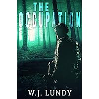 The Occupation: A John Warren Novel The Occupation: A John Warren Novel Kindle Audible Audiobook Paperback Hardcover