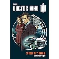 Doctor Who: Shroud of Sorrow: A Novel Doctor Who: Shroud of Sorrow: A Novel Kindle Paperback Audible Audiobook Hardcover Audio CD