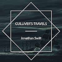 Gulliver's Travels Gulliver's Travels Audible Audiobook Kindle Hardcover Paperback Mass Market Paperback MP3 CD