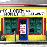 My Lord Honey [Explicit] My Lord Honey [Explicit] MP3 Music