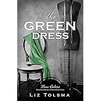 The Green Dress (True Colors) The Green Dress (True Colors) Paperback Kindle Audible Audiobook Library Binding Audio CD