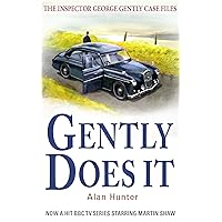 Gently Does It (George Gently) Gently Does It (George Gently) Kindle Paperback Hardcover Audio CD
