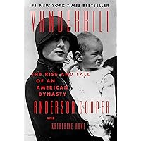 Vanderbilt: The Rise and Fall of an American Dynasty Vanderbilt: The Rise and Fall of an American Dynasty Audible Audiobook Paperback Kindle Hardcover Audio CD Spiral-bound
