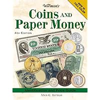 Warman's Coins And Paper Money: Identification and Price Guide Warman's Coins And Paper Money: Identification and Price Guide Paperback