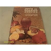 Joys of Hawaiian Cooking Joys of Hawaiian Cooking Perfect Paperback Paperback