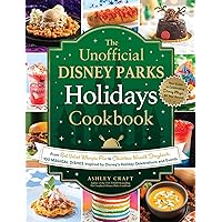 The Unofficial Disney Parks Holidays Cookbook: From Strawberry Red Velvet Whoopie Pies to Christmas Wreath Doughnuts, 100 Magical Dishes Inspired by Disney's ... Events (Unofficial Cookbook Gift Series) The Unofficial Disney Parks Holidays Cookbook: From Strawberry Red Velvet Whoopie Pies to Christmas Wreath Doughnuts, 100 Magical Dishes Inspired by Disney's ... Events (Unofficial Cookbook Gift Series) Hardcover Kindle