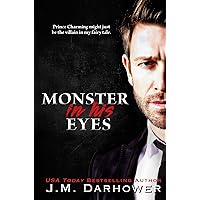 Monster in His Eyes Monster in His Eyes Kindle Paperback Audible Audiobook