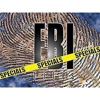 The FBI Files Specials