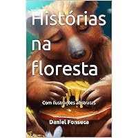 Histórias na floresta (Portuguese Edition) Histórias na floresta (Portuguese Edition) Kindle