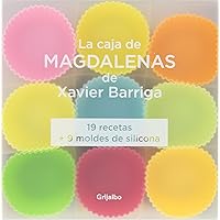 La caja de magdalenas de Xavier Barriga: (Incluye nueve moldes de silicona) (Spanish Edition) La caja de magdalenas de Xavier Barriga: (Incluye nueve moldes de silicona) (Spanish Edition) Kindle Hardcover