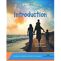 Family Nights Tool Chest: Introduction Family Nights Tool Chest: Introduction Paperback Mass Market Paperback