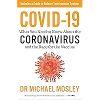 COVID-19: Everything You Need to Know about the Corona Virus and the Race for the Vaccine COVID-19: Everything You Need to Know about the Corona Virus and the Race for the Vaccine Kindle Audible Audiobook Paperback Audio CD