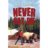 Never Say Die Never Say Die Hardcover Kindle Audible Audiobook Paperback Audio CD
