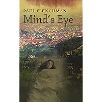 The Mind's Eye: A Novel The Mind's Eye: A Novel Kindle Hardcover Paperback