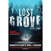 Lost Grove: Part One Lost Grove: Part One Kindle Paperback