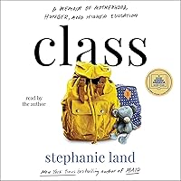 Class: A Memoir Class: A Memoir Audible Audiobook Hardcover Kindle Paperback Audio CD
