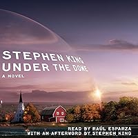 Under the Dome: A Novel Under the Dome: A Novel Audible Audiobook Kindle Paperback Hardcover Audio CD