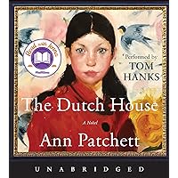 The Dutch House CD: A Novel The Dutch House CD: A Novel Audible Audiobook Paperback Kindle Hardcover Audio CD Mass Market Paperback