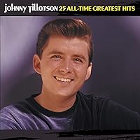 Johnny Tillotson - 25 All-Time Greatest Hits Johnny Tillotson - 25 All-Time Greatest Hits Audio CD
