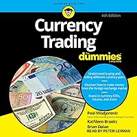 Currency Trading For Dummies, 4th Edition (The For Dummies Series) Currency Trading For Dummies, 4th Edition (The For Dummies Series) Paperback Audible Audiobook Kindle Audio CD