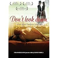 Don't Look Down (No mires para Abajo) (English Subtitled)