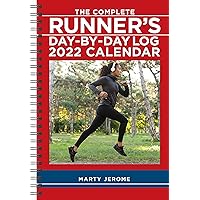 The Complete Runner's Day-by-Day Log 2022 Planner Calendar