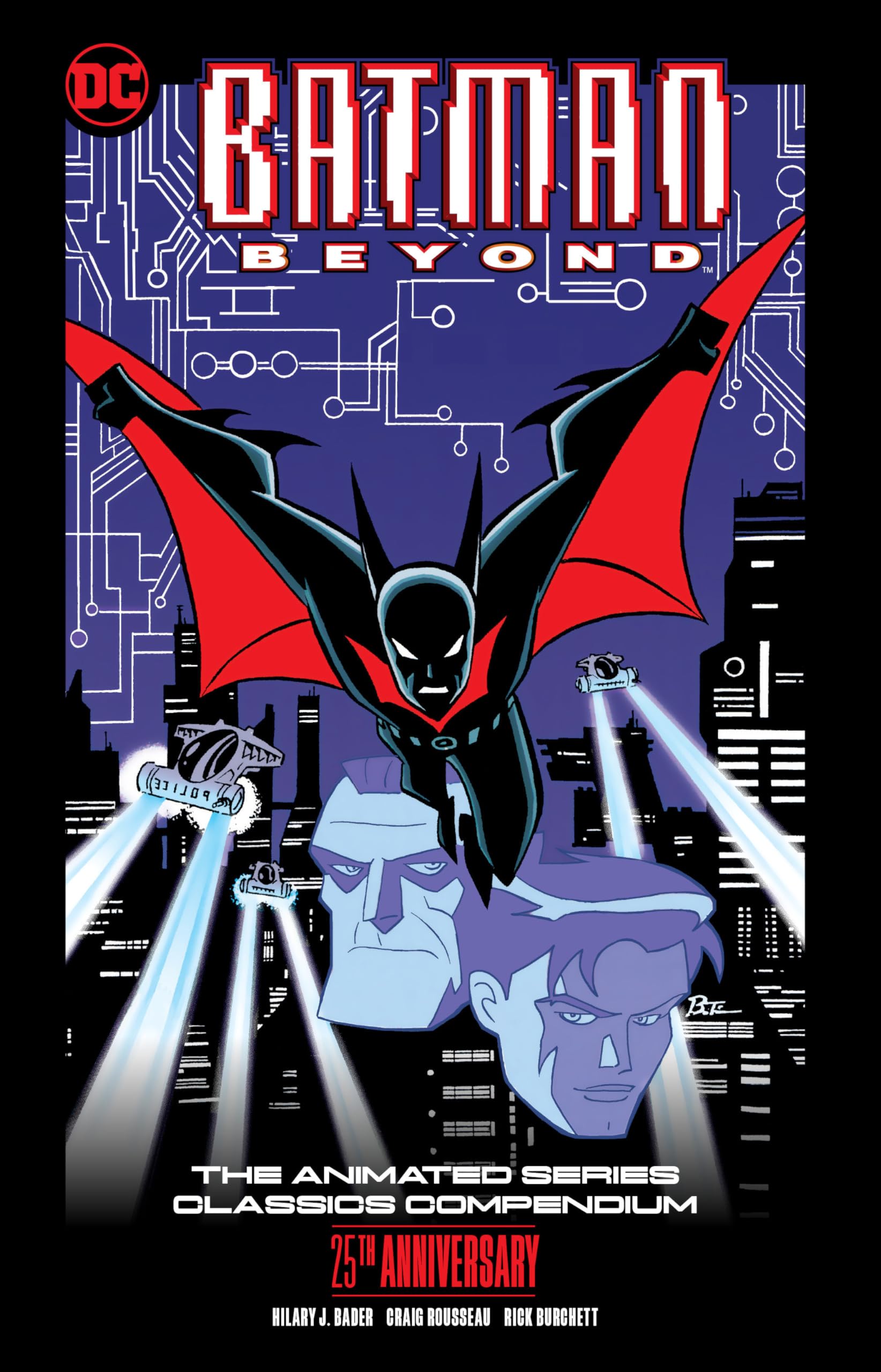 Batman Beyond: The Animated Series Classics Compendium - 25th Anniversary Edition