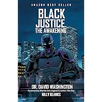 Black Justice: The Awakening Black Justice: The Awakening Kindle Paperback
