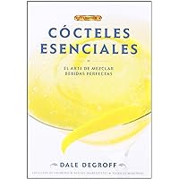CÓCTELES ESENCIALES (Spanish Edition) CÓCTELES ESENCIALES (Spanish Edition) Hardcover