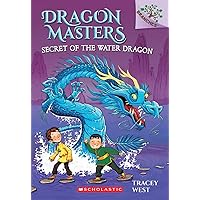 Secret of the Water Dragon: A Branches Book (Dragon Masters #3) (3) Secret of the Water Dragon: A Branches Book (Dragon Masters #3) (3) Paperback Audible Audiobook Kindle Library Binding Preloaded Digital Audio Player