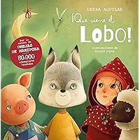 ¡Que viene el lobo! (Spanish Edition) ¡Que viene el lobo! (Spanish Edition) Kindle Hardcover